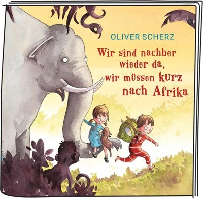 Tonies Wir Sind Nachher Wieder Da, Wir Müssen Kurz Nach Afrika – Bild 3